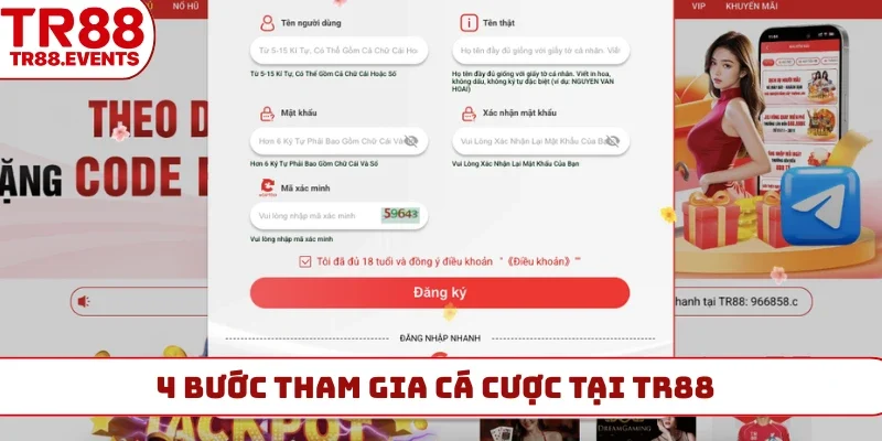 4 bước tham gia cá cược tại TR88